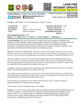 LAKE FIRE INCIDENT UPDATE Date: 08/19/2020 Time: Morning
