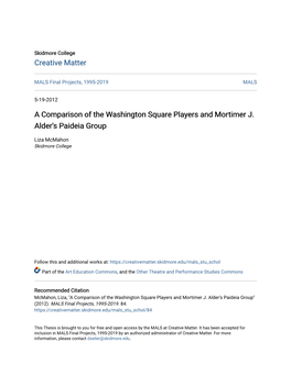 A Comparison of the Washington Square Players and Mortimer J