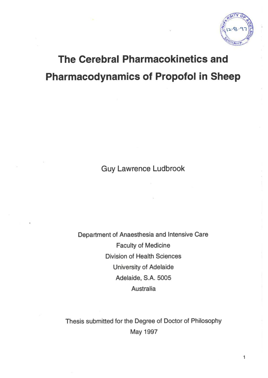 The Cerebral Pharmacokinetics and Pharmacodynamics of Propofol in Sheep