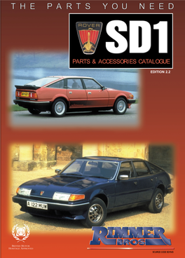ROVER SD1 PAGES PAGES PAGES PAGES WE HAVE the the Rover SD1 Was Introduced in Mid-1976 As a Successor to the Long-Established P5 and P6 Ranges