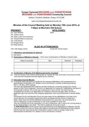Minutes of the Council Meeting Held on Monday 15Th June 2015, at 7:00Pm at Mochdre Old School