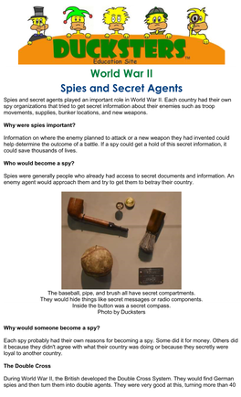 Spies and Secret Agents Spies and Secret Agents Played an Important Role in World War II