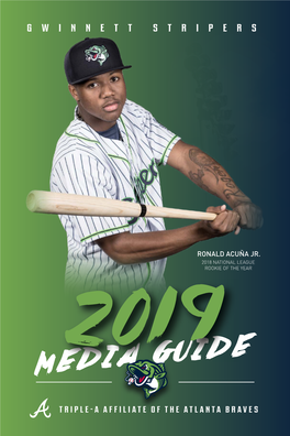 2019 GWINNETT STRIPERS MEDIA GUIDE 1 TEAM INFO 2 Combination