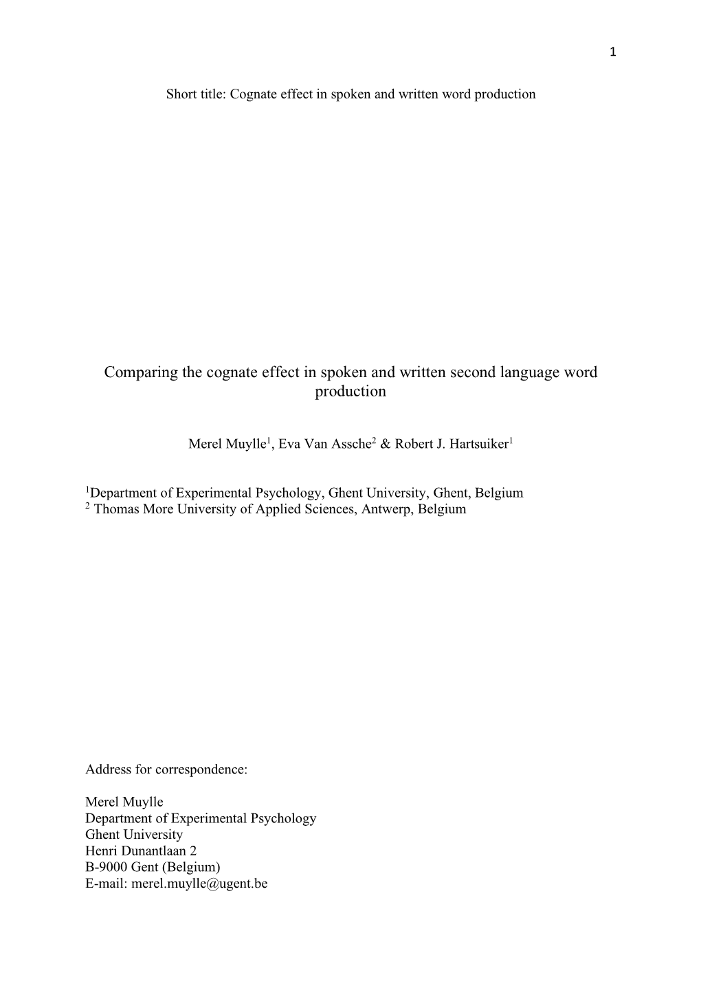 Comparing the Cognate Effect in Spoken and Written Second Language Word Production