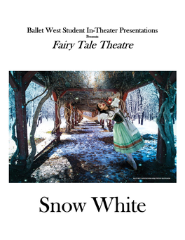 Ballet West Student In-Theater Presentations Presents Fairy Tale Theatre