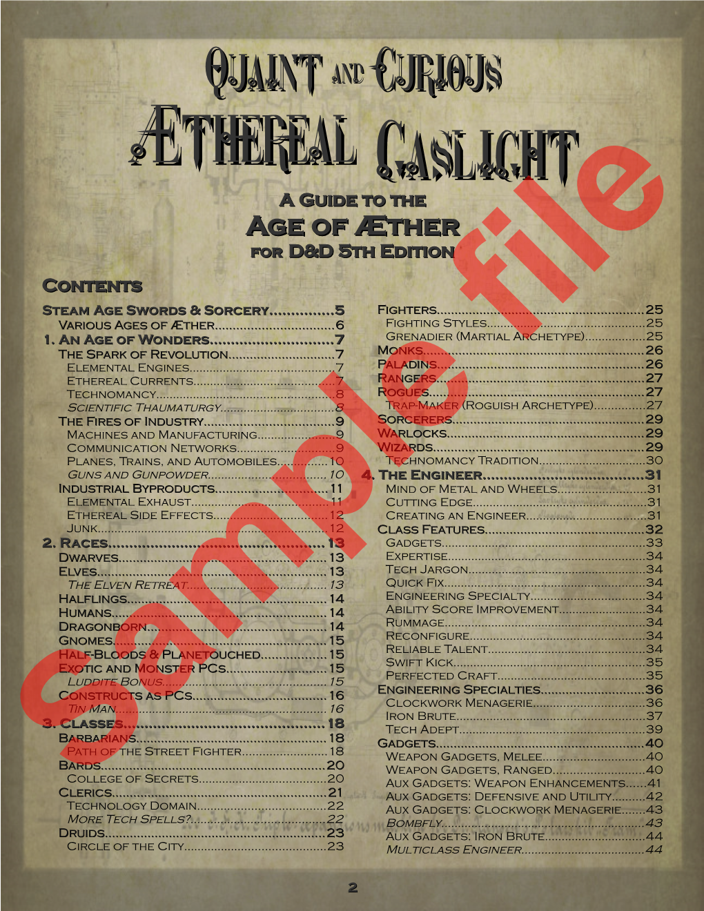 Æthereal Gaslightgaslight a Guide to the Ageage Ofof Æætherther for D&D 5Th Edition Contents Steam Age Swords & Sorcery