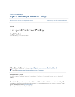 The Spatial Practices of Privilege Author(S): Abigail A