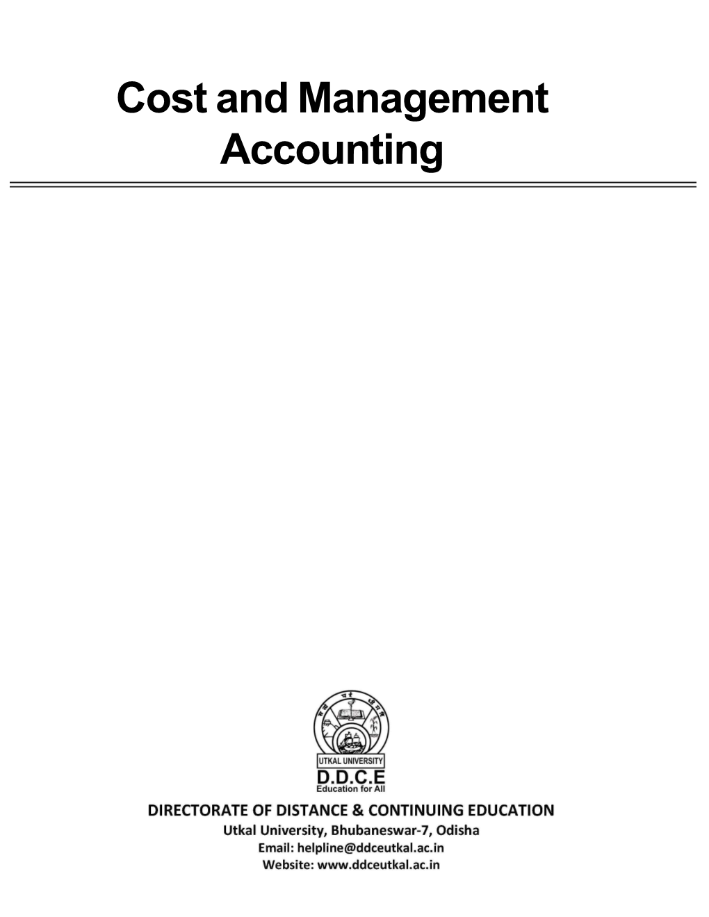 Cost and Management Accounting Cost and Management Accounting