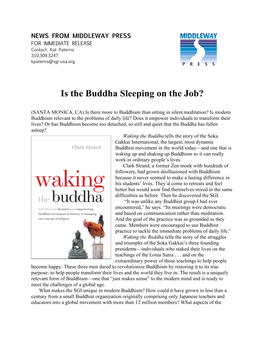 Is the Buddha Sleeping on the Job?