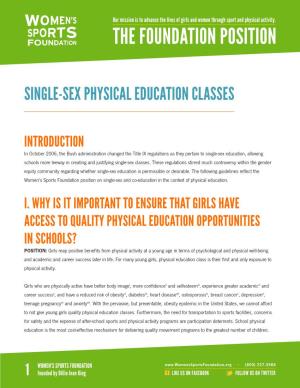 Single-Sex Physical Education Classes: the Foundation Position