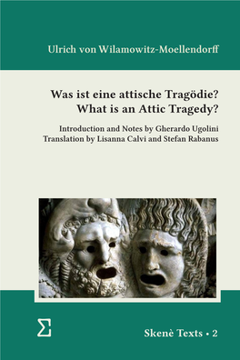 Was Ist Eine Attische Tragödie? What Is an Attic Tragedy?