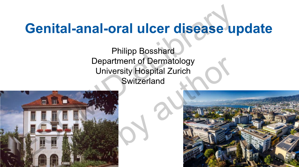 Genital-Anal-Oral Ulcer Disease Update