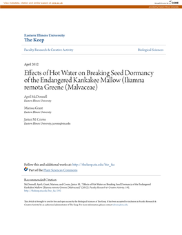 Effects of Hot Water on Breaking Seed Dormancy of the Endangered Kankakee Mallow (Iliamna Remota Greene (Malvaceae) April Mcdonnell Eastern Illinois University
