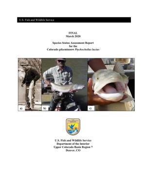 Species Status Assessment Report for the Colorado Pikeminnow Ptychocheilus Lucius
