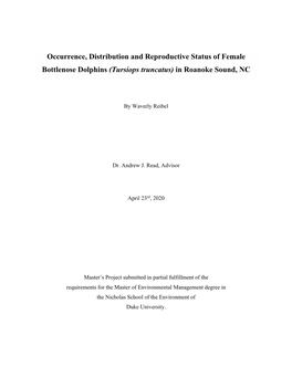 Occurrence, Distribution and Reproductive Status of Female Bottlenose Dolphins (Tursiops Truncatus) in Roanoke Sound, NC