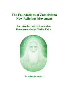 The Foundations of Zamolxiana New Religious Movement