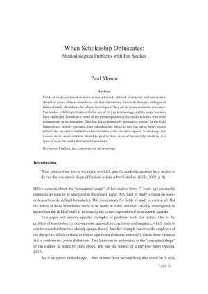 When Scholarship Obfuscates: Methodological Problems with Fan Studies