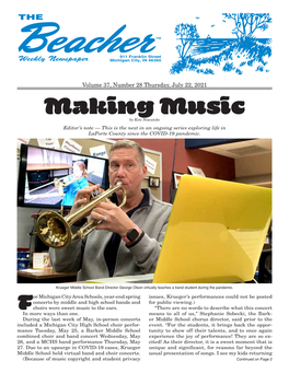 Making Music by Kim Nowatzke Editor’S Note — This Is the Next in an Ongoing Series Exploring Life in Laporte County Since the COVID-19 Pandemic