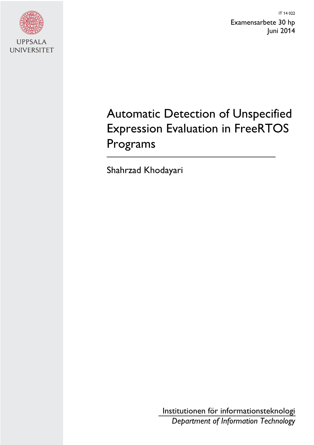 Automatic Detection of Unspecified Expression Evaluation in Freertos Programs