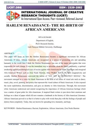 Harlem Renaissance- the Re-Birth of African Americans