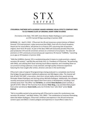 Stxsurreal Partners with Academy Award-Winning Visual Effects Company Dneg to Co-Finance Slate of Original Short Form Vr Series