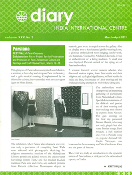 This Glimpse of Parsi Culture Comprised an Exhibition, a Seminar, a Three-Day Workshop on Parsi Embroidery, and a Gala Musical E