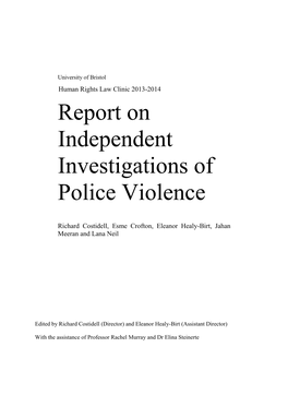 Human Rights Law Clinic 2013-2014 Report on Independent Investigations of Police Violence