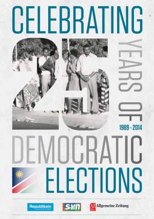 Tells It All 1 CELEBRATING 25 YEARS of DEMOCRATIC ELECTIONS