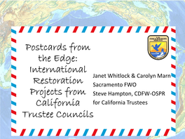 International Restoration Projects from California Trustee Councils