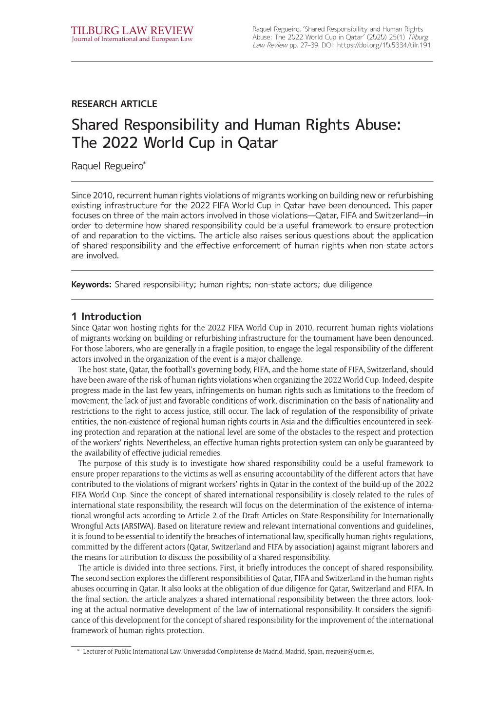 Shared Responsibility and Human Rights Abuse: the 2022 World Cup in Qatar Raquel Regueiro*