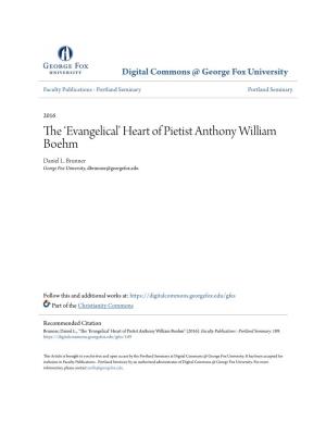 The 'Evangelical' Heart of Pietist Anthony William Boehm