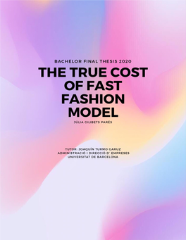 The True Cost of Fast Fashion Model | Júlia Gilibets Parés