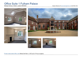 Office Suite 1 Fulham Palace Bishops Avenue, Fulham, London SW6 6EA Boston Gilmore LLP 020 7603 1616