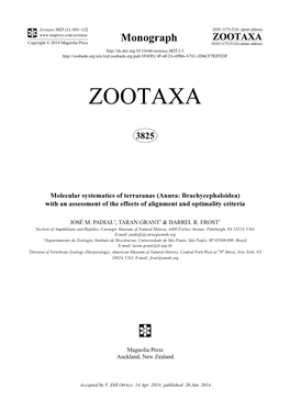 Molecular Systematics of Terraranas (Anura: Brachycephaloidea) with an Assessment of the Effects of Alignment and Optimality Criteria