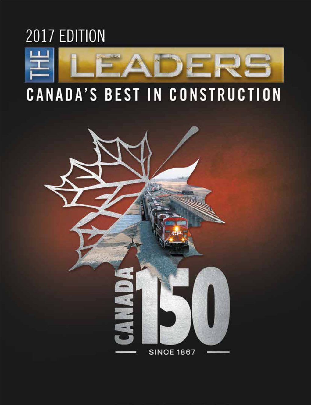 The Leaders, Volume 11 Construction and Engineering Items Appearing in This Magazine Is Reserved