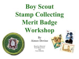 Boy Scout Stamp Collecting Merit Badge Workshop by Aimee Devine