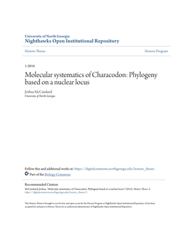 Molecular Systematics of Characodon: Phylogeny Based on a Nuclear Locus Joshua Mccausland University of North Georgia