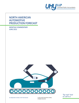 North American Automotive Production Forecast Monthly Commentary June 2015