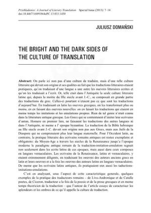 The Bright and the Dark Sides of the Culture of Translation