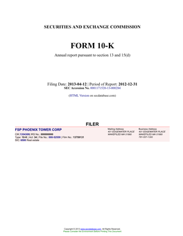 FSP PHOENIX TOWER CORP Form 10-K Annual Report Filed 2013-04-12