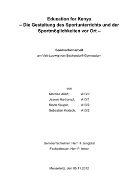 Die Gestaltung Des Sportunterrichts Und Der Sportmöglichkeiten Vor Ort –