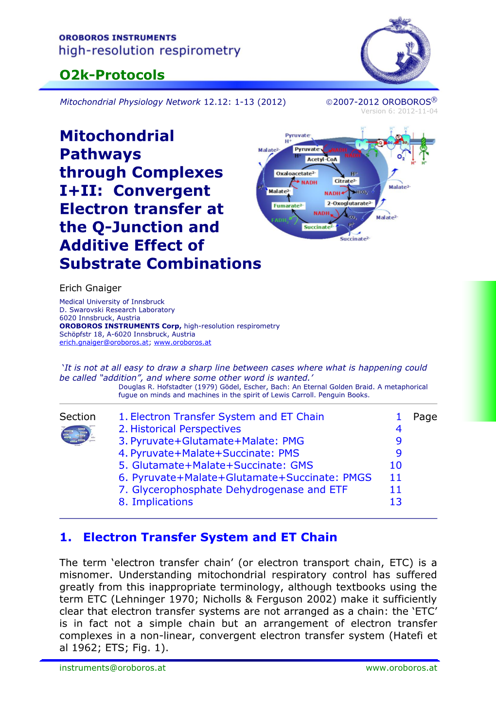 Convergent Electron Transfer at the Q-Junction and Additive Effect of Substrate Combinations