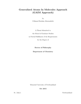 Generalized Atoms in Molecules Approach (GAIM Approach)