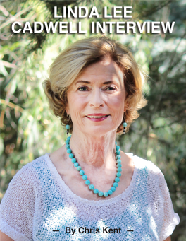 Linda Lee Cadwell Interview