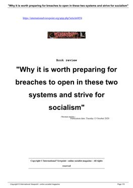 "Why It Is Worth Preparing for Breaches to Open in These Two Systems and Strive for Socialism"