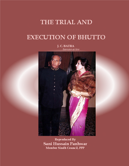 The Trial and Execution of Bhutto by J. C. Batra