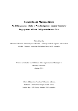 Signposts and Messagesticks: an Ethnographic Study of Non-Indigenous Drama Teachers’ Engagement with an Indigenous Drama Text