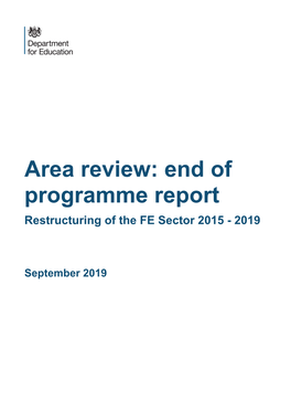 Area Review: End of Programme Report Restructuring of the FE Sector 2015 - 2019