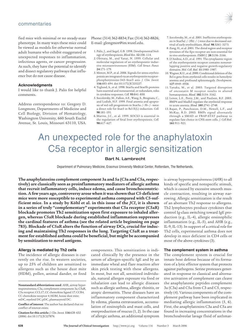 An Unexpected Role for the Anaphylatoxin C5a Receptor in Allergic Sensitization Bart N