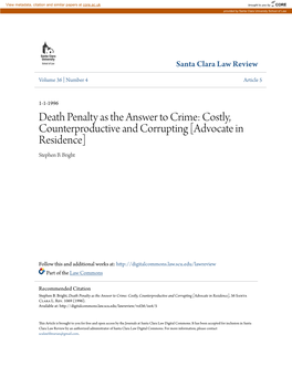 Death Penalty As the Answer to Crime: Costly, Counterproductive and Corrupting [Advocate in Residence] Stephen B
